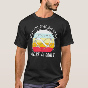 Quilting Sewing Women Retro Scraps Make A Quilt T-Shirt