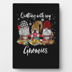Quilting With My Gnomies Christmas Gnomes Holiday Plaque