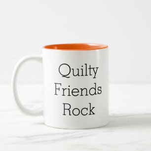 Quilty Friends Rock coffee mug