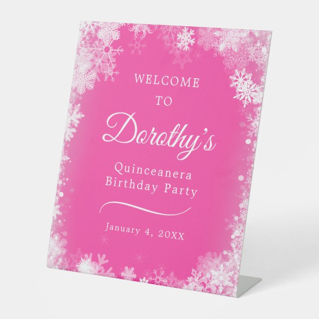 Quinceanera 6 Party Snowflake Pink Welcome Pedestal Sign (Front)