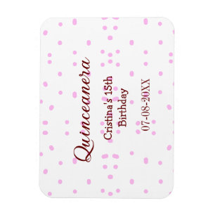 Quinceanera anos 15th birthday add name pink dots magnet