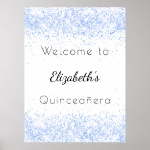 Quinceanera blue white glitter welcome poster