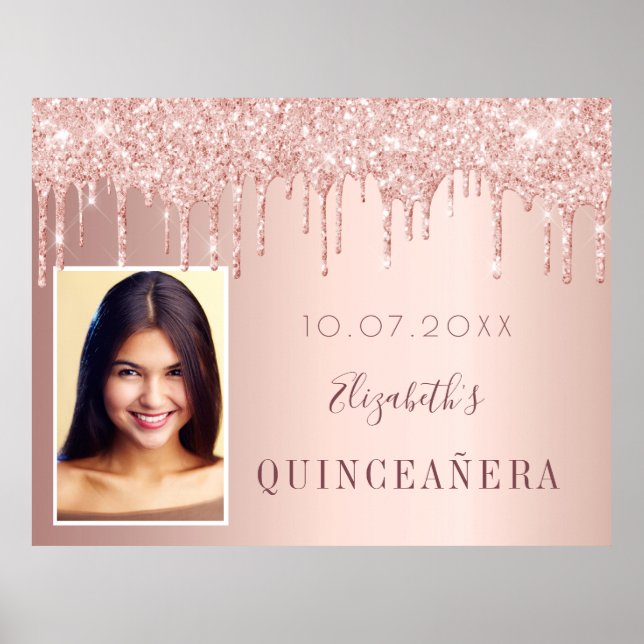 Quinceanera party rose gold glitter drips photo poster (Front)