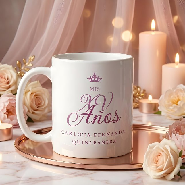 Quinceañera Romantic Exquisite Mis XV Spanish  Coffee Mug (Quinceañera Romantic Exquisite Mis XV Spanish Calligraphy Princess Crown Coffee Mug for Quinceañera.)