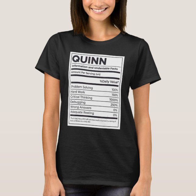 Quinn Nutrition Information  Problem Solving Hard  T-Shirt (Front)