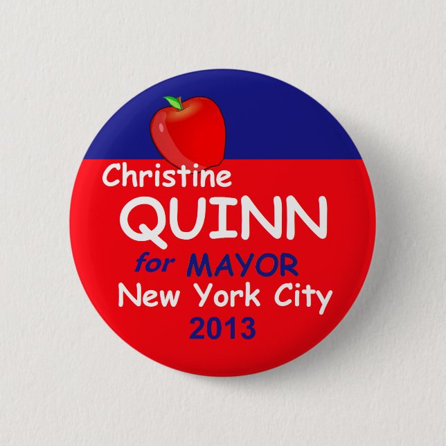 Quinn NYC Mayor 2013 6 Cm Round Badge (Front)