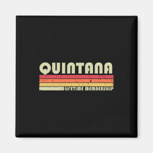 Quintana Surname Funny Retro Vintage 90s Birthday Magnet