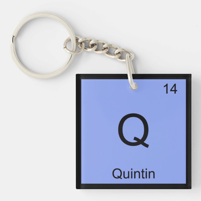 Quintin Name Chemistry Element Periodic Table Key Ring (Front)