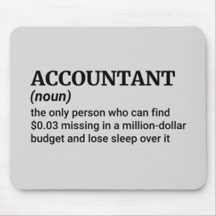 Quirky Accountant Humour Mouse Pad