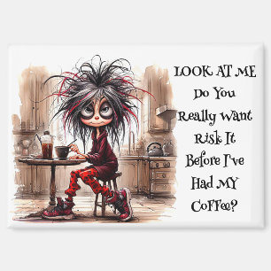 Quirky Coffee Lady Risk It Magnet