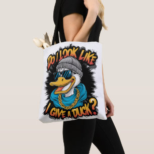 Quirky Duck: Do I Look Like I Give A Duck Tote Bag