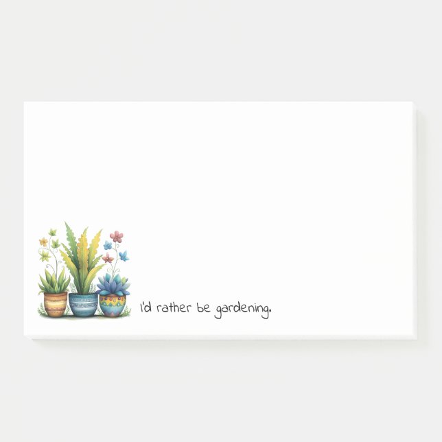 Quirky Flower Pots I'd Rather Be Gardening Post-it Notes (Front)