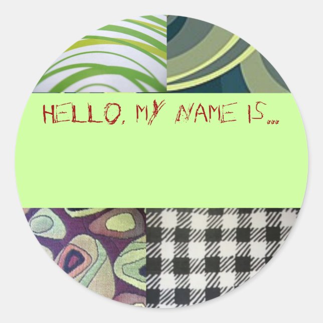 Quirky "Hello, my name is..." button Classic Round Sticker (Front)
