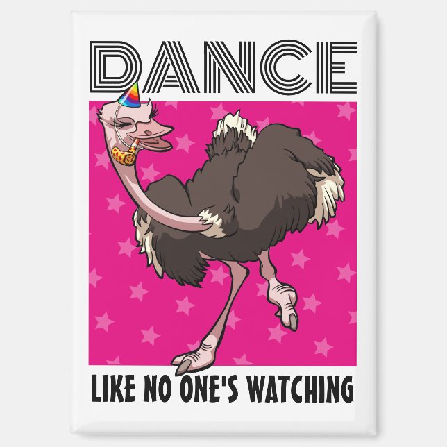 Quirky Ostrich Dance Like No One's Watching Design Magnet (Front)