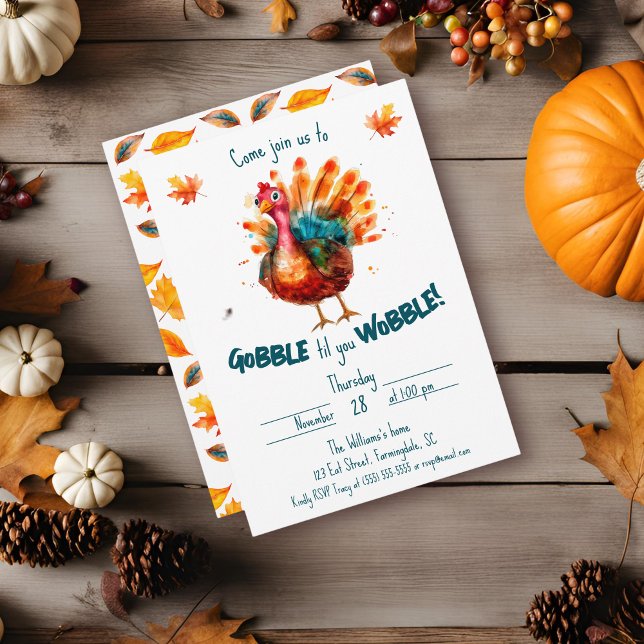Quirky Watercolor Turkey Thanksgiving Invitation (Watercolor "Gobble til you Wobble" invitation with fall leaves and white background)