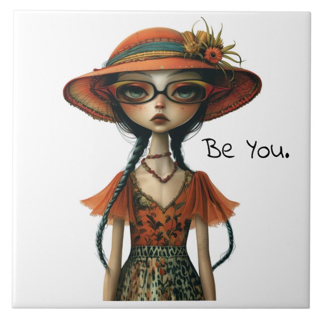 Quirky Whimsical Woman - Be You. Ceramic Tile (Front)