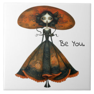Quirky Whimsical Woman - Be You. Ceramic Tile