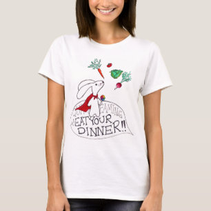 Quit Dreaming & Eat You Dinner T-Shirt