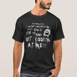 Quit Looking At Me -Black - Pynki Q Blue T-Shirt