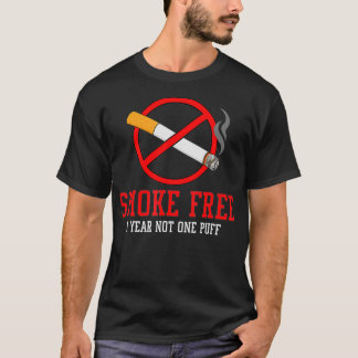 Quit Smoking Gift Stop Smoke Free T-Shirt