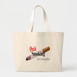 QUIT SMOKING LARGE TOTE BAG