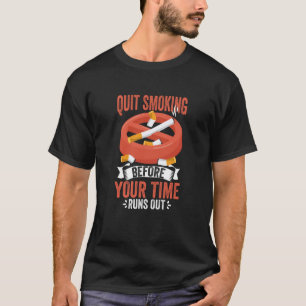 Quit Smoking No Tobacco Day Anti Cigarettes Anti S T-Shirt