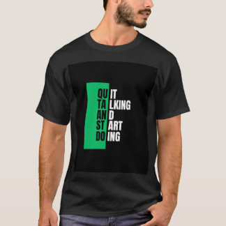 QUIT TACKING T-Shirt