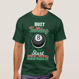Quitalking Billiard Player Billiard Sport Pool fri T-Shirt