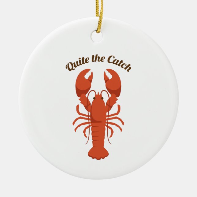 Quite The Catch Ceramic Ornament (Front)