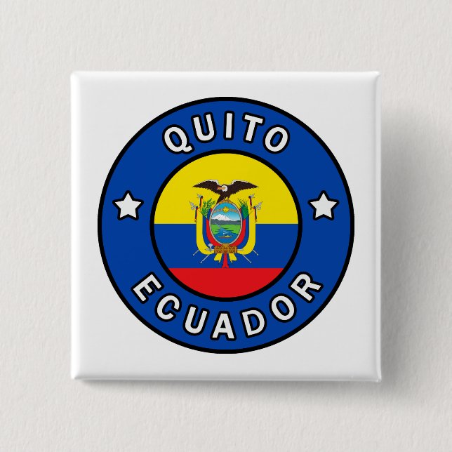 Quito Ecuador 15 Cm Square Badge (Front)