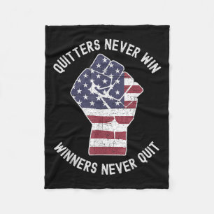 Quitters Never Win And Winners Never Quit Motivati Fleece Blanket