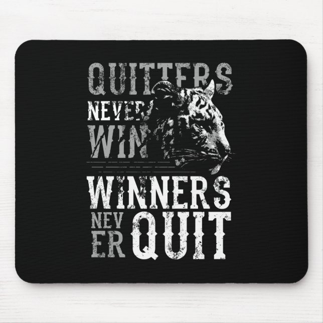Quitters Never Win With Tiger Black Mouse Pad (Front)