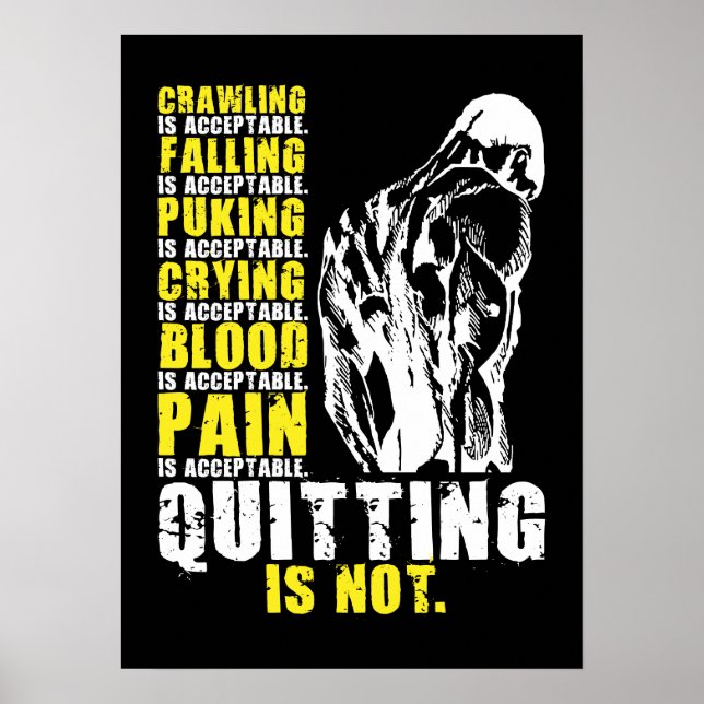 Quitting Is Not Acceptable, Gym Workout Motivation Poster (Front)