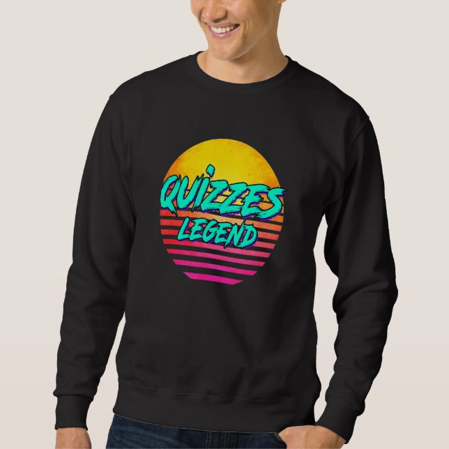 Quizzes Sweatshirt (Front)