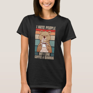 Quokka I Hate People Australian Animal Quokka T-Shirt
