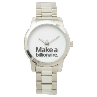 Quotation Make a billionaire Watch