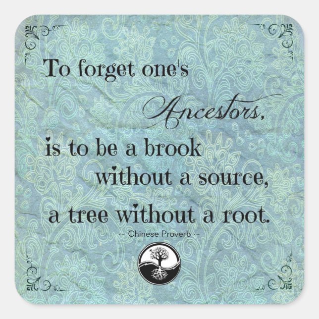Quotation To Forget One's Ancestors Sticker (Front)