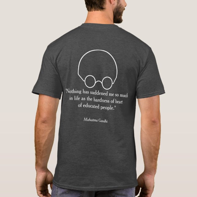 Quotations from a Wise Leader, "Nothing..." T-Shirt (Back)