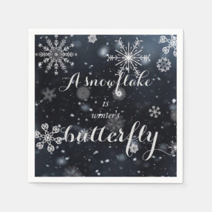 Quote "A snowflake is winter's butterfly" Napkin