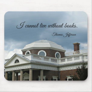 Quote about Books by Thomas Jefferson Mouse Pad