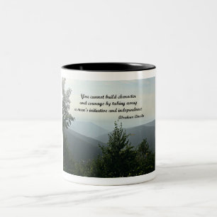 Quote by Abraham LIncoln: You cannot build Two-Tone Coffee Mug