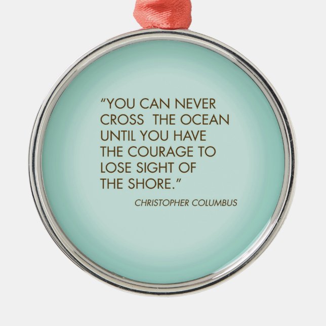 Quote by Christopher Columbus Metal Tree Decoration (Front)