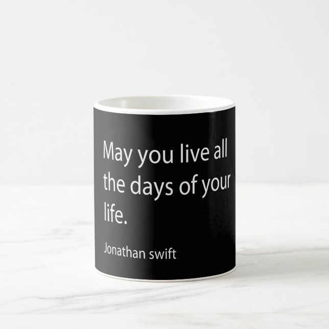 Quote by Jonathan Swift Coffee Mug (Center)