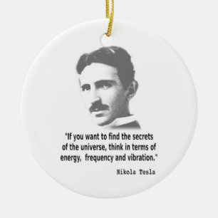 Quote By Nikola Tesla Ceramic Tree Decoration