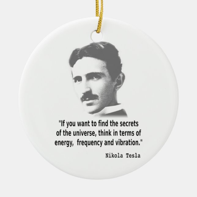 Quote By Nikola Tesla Ceramic Tree Decoration (Front)