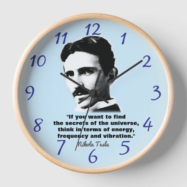 Quote By Nikola Tesla Clock (Front)
