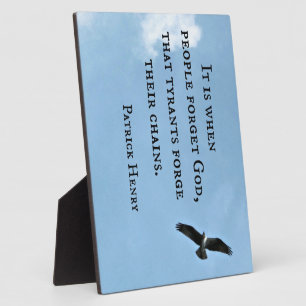 Quote by Patrick Henry about government Plaque