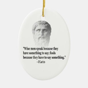 Quote By Plato Ceramic Ornament