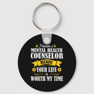 Quote Cute Mental Health Counsellor Counseling Key Ring