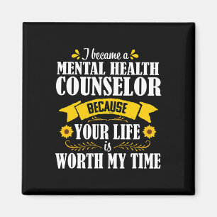 Quote Cute Mental Health Counsellor Counseling Magnet